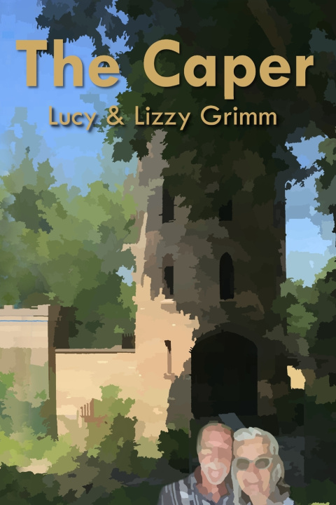 Book The Caper Lizzy Grimm