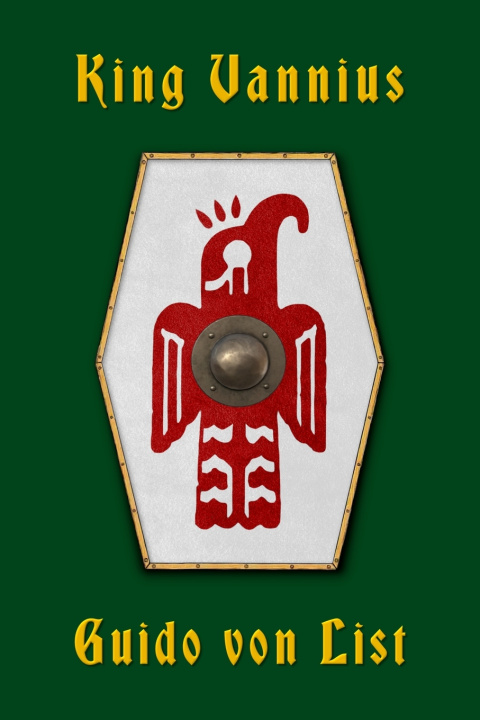 Kniha King Vannius Guido von List