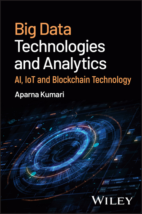 Kniha Big Data Technologies and Analytics Aparna Kumari
