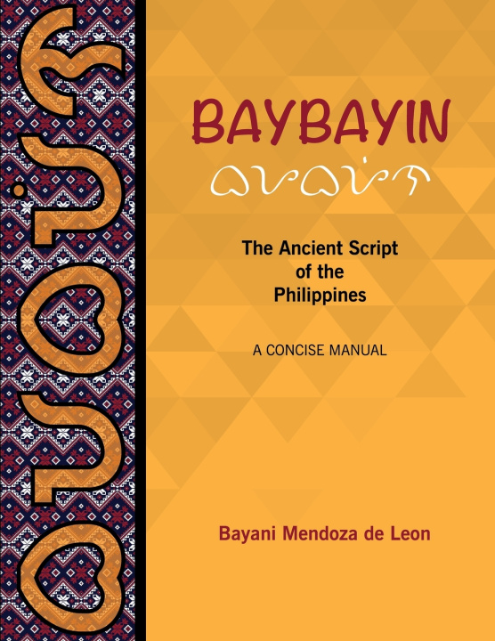 Knjiga Baybayin Bayani Mendoza de Leon