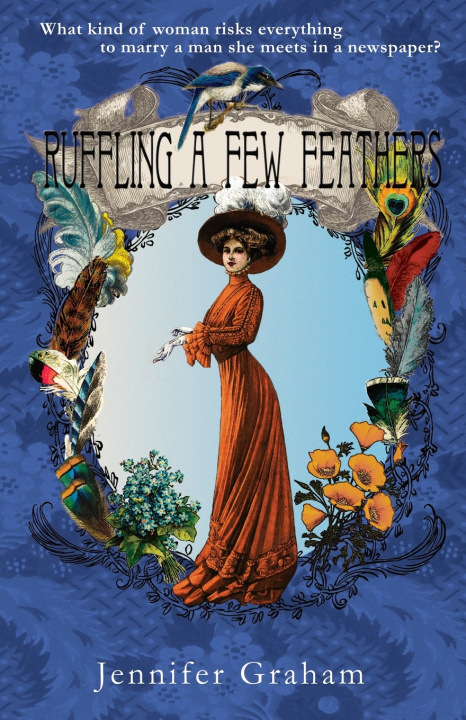 Knjiga Ruffling a Few Feathers Jennifer Graham