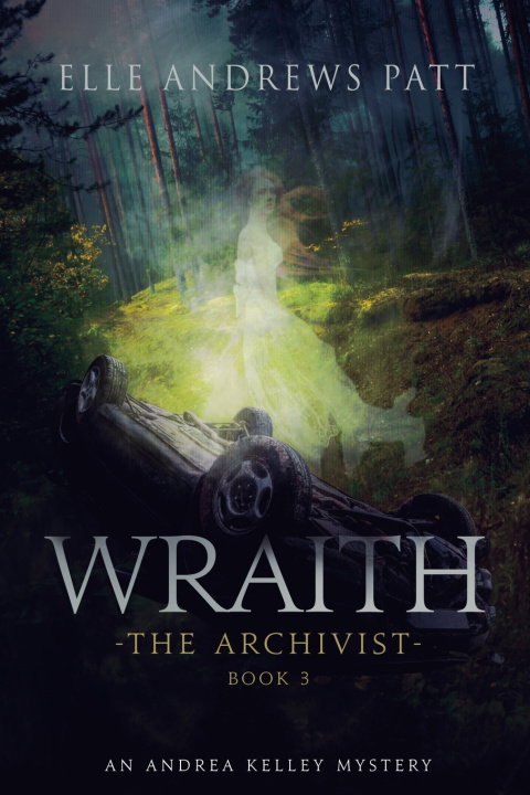 Knjiga Wraith Elle Andrews Patt