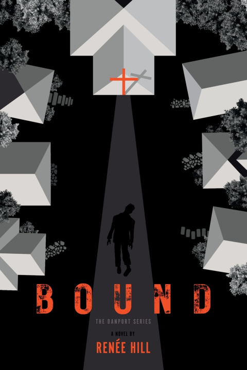 Knjiga Bound Renee Hill