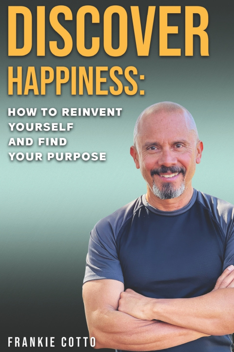 Knjiga DISCOVER HAPPINESS Frankie Cotto