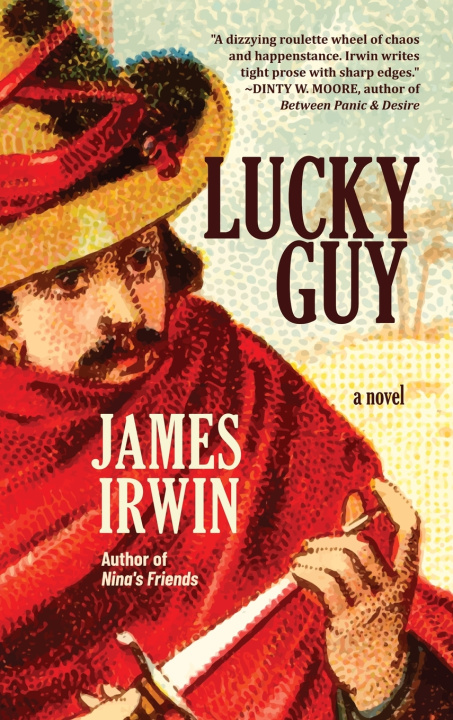 Kniha Lucky Guy James Irwin