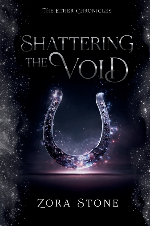 Kniha Shattering the Void Zora Stone