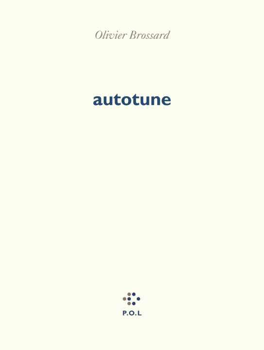 Kniha AUTOTUNE OLIVIER BROSSARD