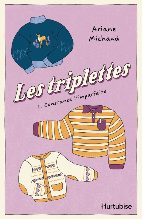 Buch LES TRIPLETTES V 01 CONSTANCE L'IMPARFAITE MICHAUD ARIANE