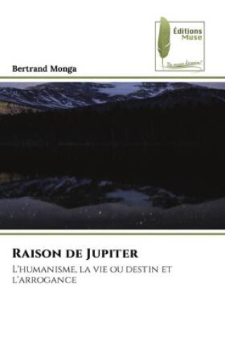 Knjiga Raison de Jupiter Bertrand Monga