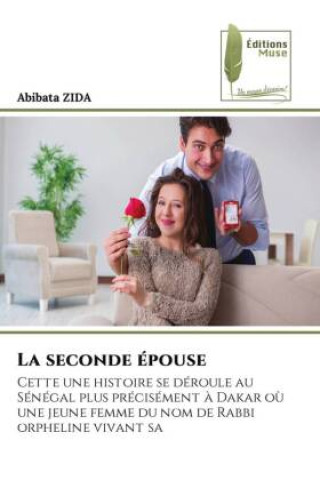 Kniha La seconde épouse Abibata ZIDA