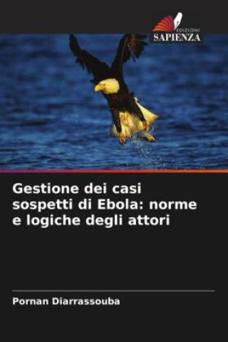 Kniha Gestione dei casi sospetti di Ebola Pornan Diarrassouba