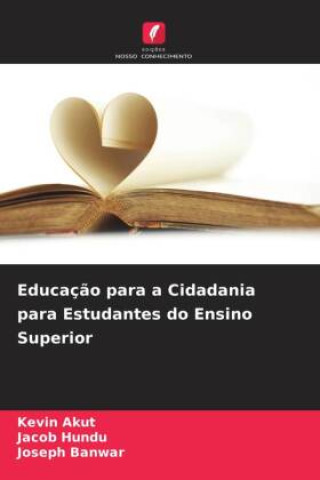 Buch Educação para a Cidadania para Estudantes do Ensino Superior Kevin Akut