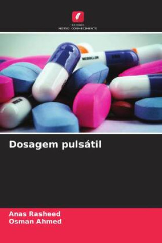 Libro Dosagem pulsátil Anas Rasheed