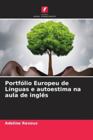 Carte Portfólio Europeu de Línguas e autoestima na aula de inglês Adeline Renoux