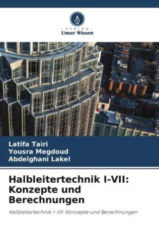 Kniha Halbleitertechnik I-VII Latifa Tairi