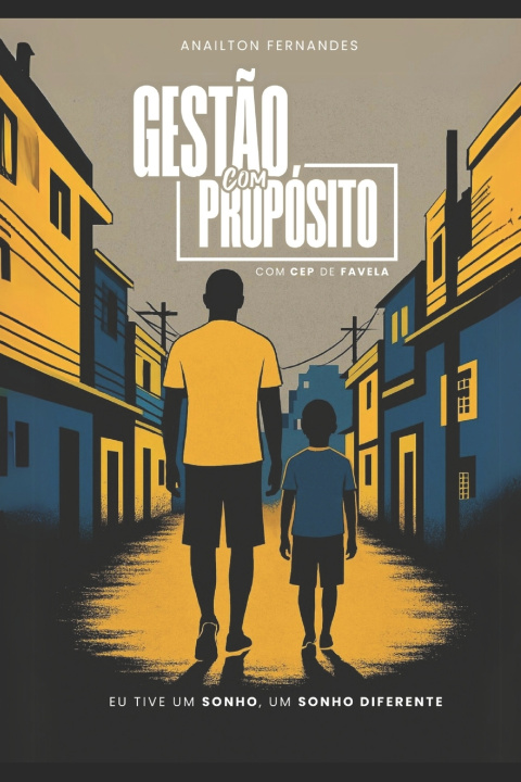 Knjiga Gestão com propósito com CEP de favela Anailton Fernandes