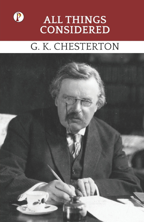 Kniha All Things Considered G. K. Chesterton