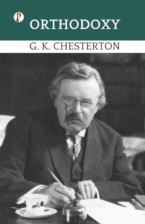 Kniha Orthodoxy G. K. Chesterton