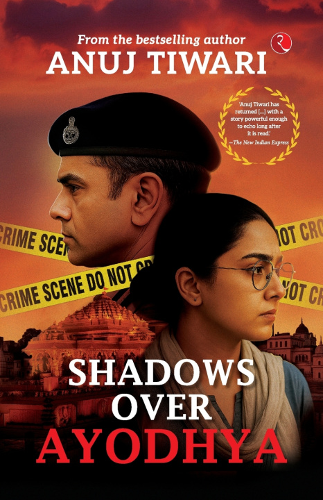 Kniha Shadows Over Ayodhya Anuj Tiwari