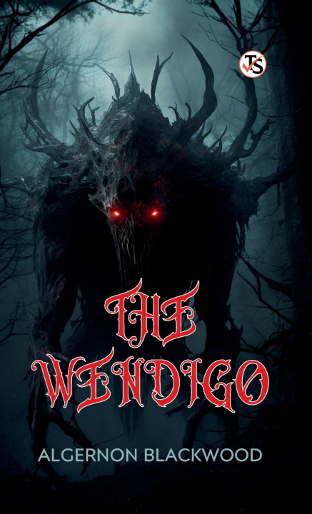 Kniha The Wendigo Algernon Blackwood