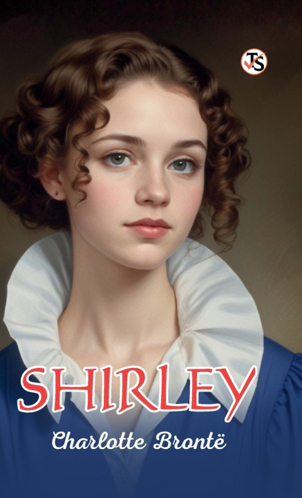 Kniha Shirley Charlotte Brontë