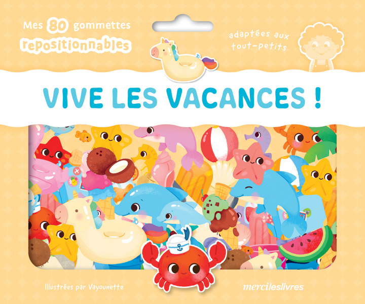 Knjiga Vive les vacances ! - Ma pochette de gommettes repositionnables 