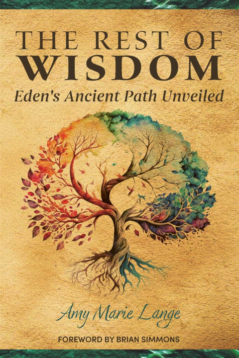 Knjiga The Rest of Wisdom Amy Marie Lange