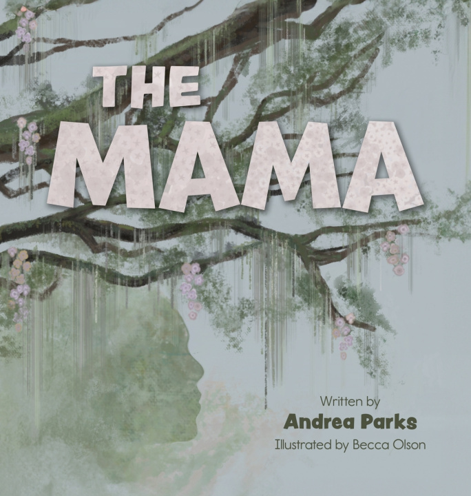 Kniha The Mama Andrea Parks