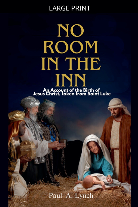 Knjiga No Room In The Inn Paul A. Lynch