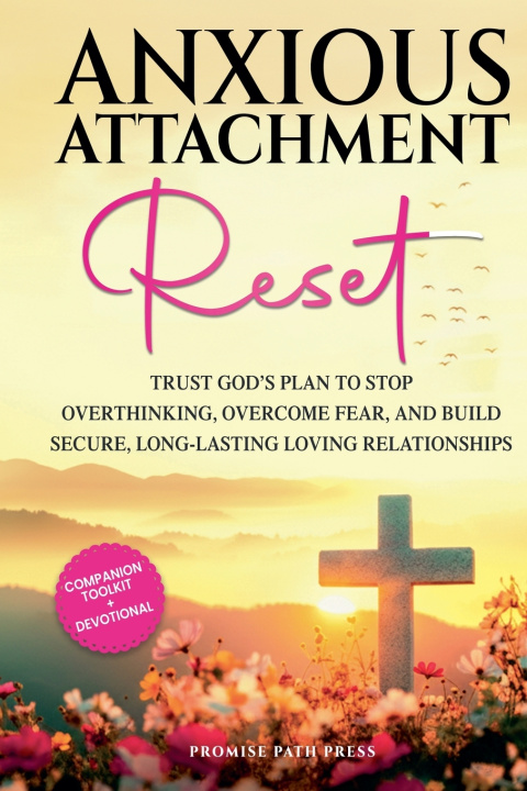 Kniha Anxious Attachment Reset Wendy Slavitt