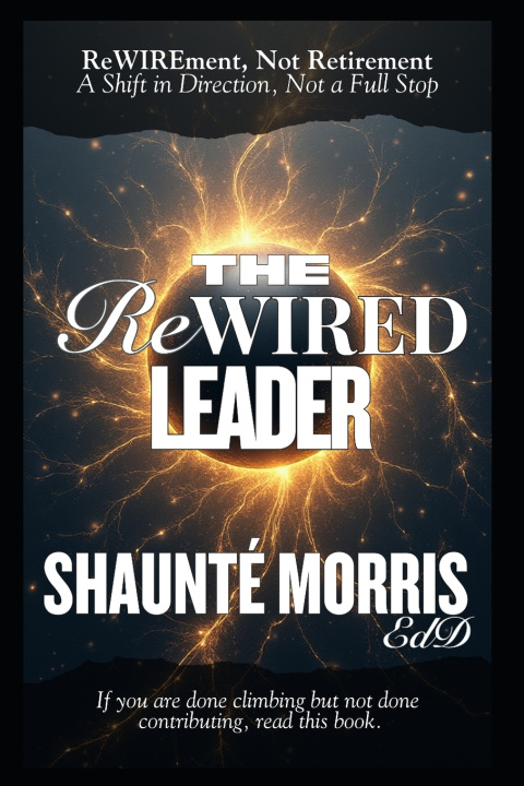 Knjiga The ReWIRED Leader Oleavia Shaunté Morris