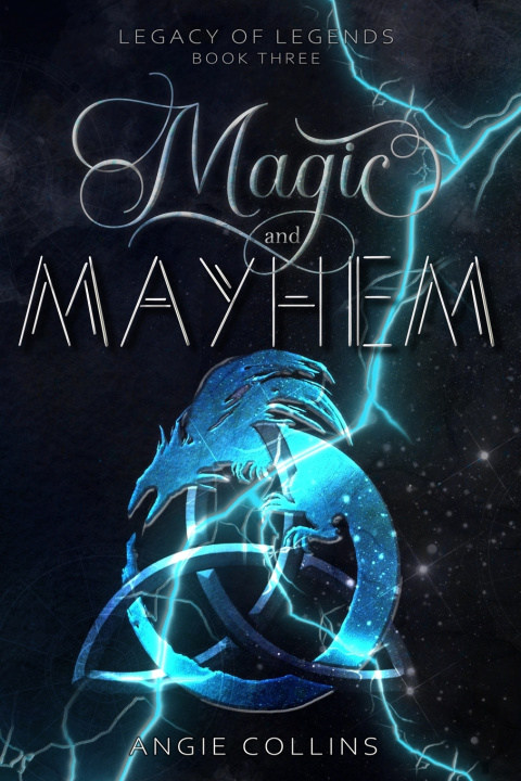 Knjiga Magic & Mayhem Angie Collins