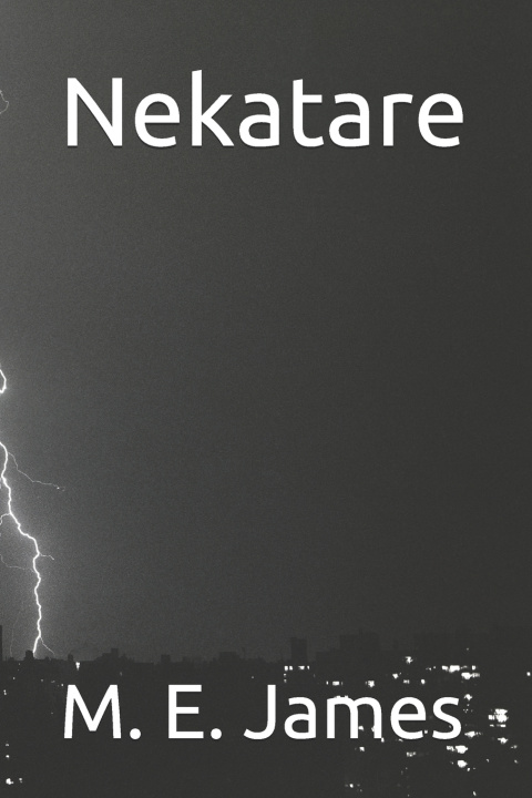 Kniha Nekatare M. E. James