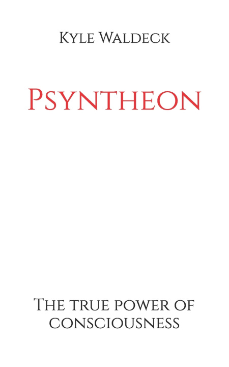 Kniha Psyntheon Kyle Waldeck