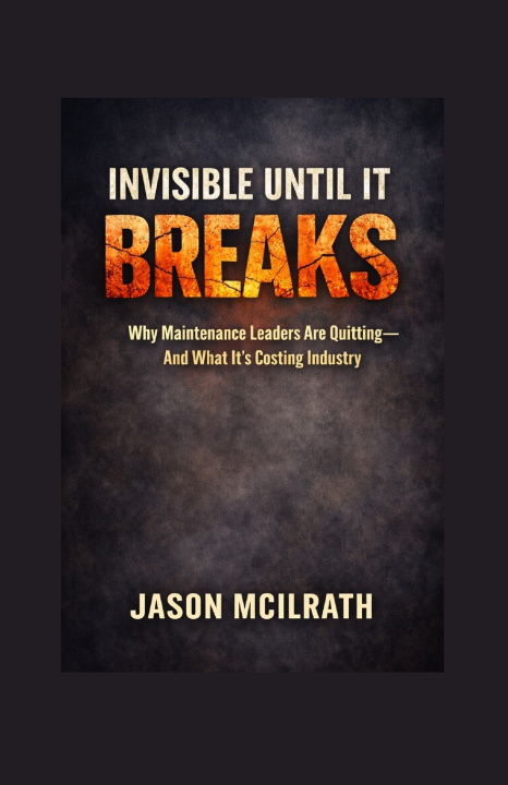 Knjiga Invisible Until It Breaks Jason McIlrath