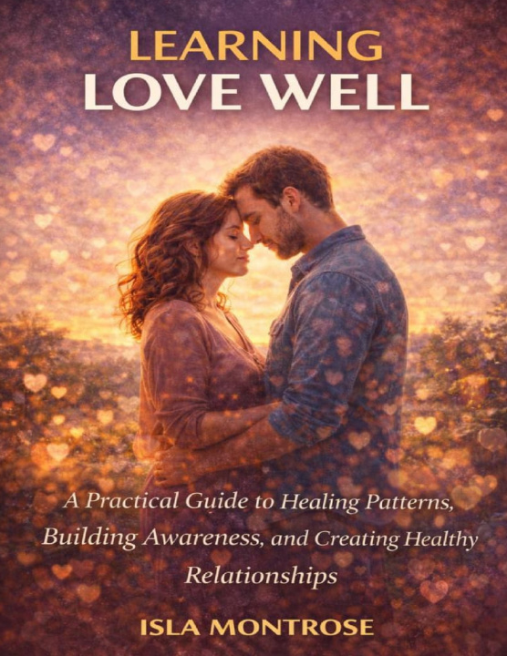 Knjiga Learning Love Well Isla Montrose
