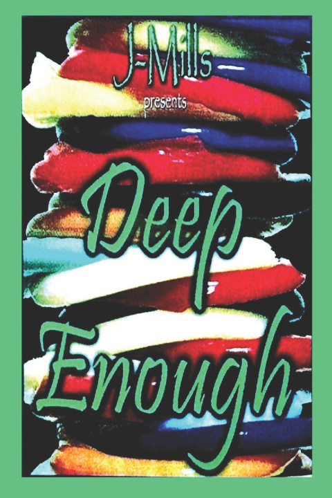 Knjiga Deep Enough Jeff Mills