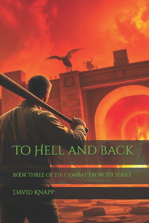 Kniha To Hell and back David Knapp