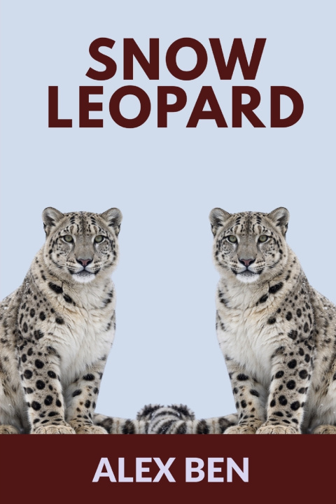Libro Snow Leopard Alex Ben