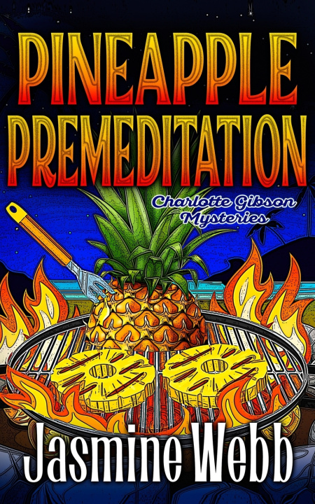 Buch Pineapple Premeditation Jasmine Webb
