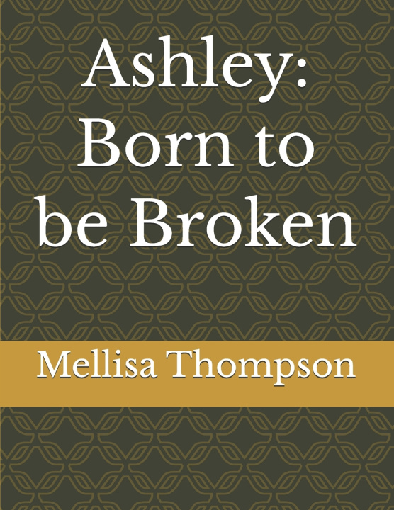 Kniha Ashley Mellisa D Thompson