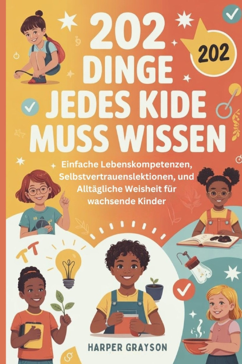 Buch 202 Dinge Jedes Kide Muss Wissen Harper Grayson