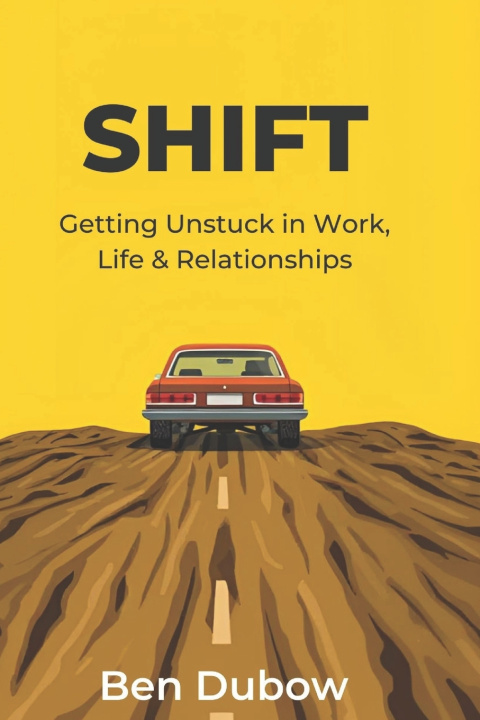 Kniha SHIFT Ben Dubow