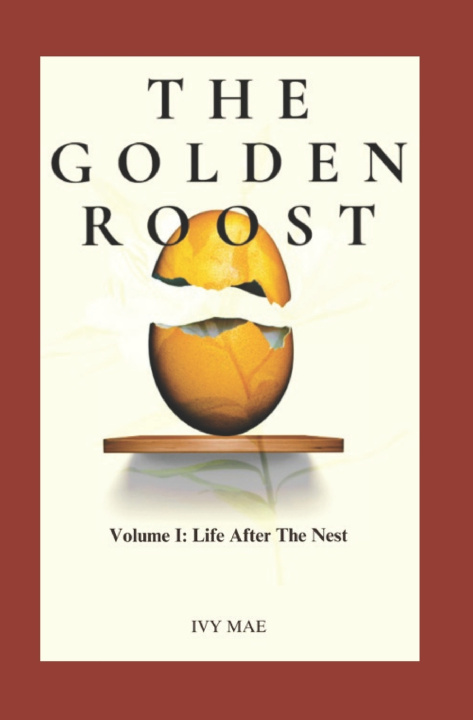 Libro The Golden Roost Ivy Mae