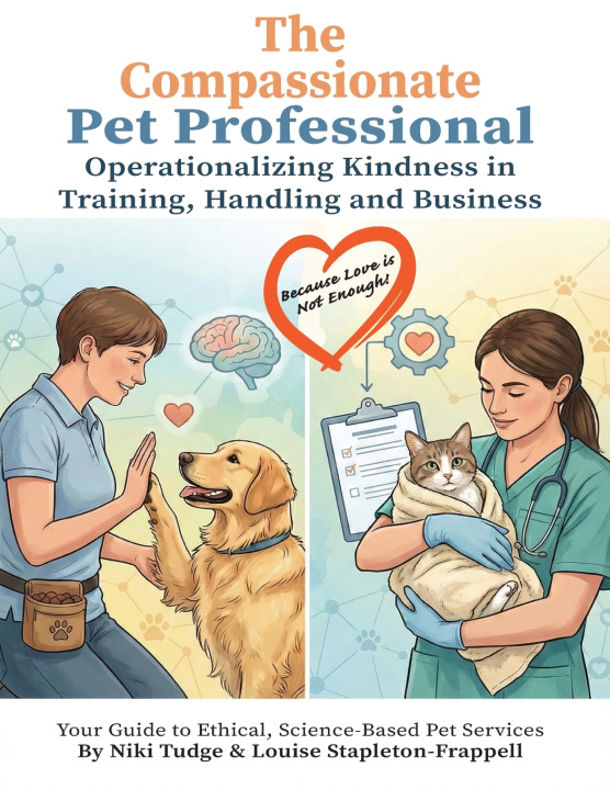 Książka The Compassionate Pet Professional Niki J Tudge