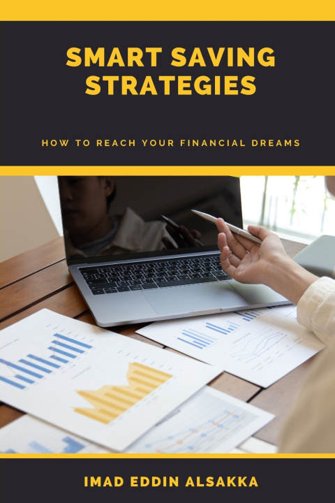 Knjiga SMART SAVING STRATEGIES Imad Eddin Alsakka
