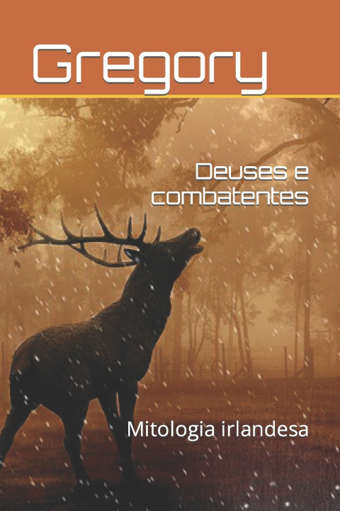 Kniha Deuses e combatentes Gregory