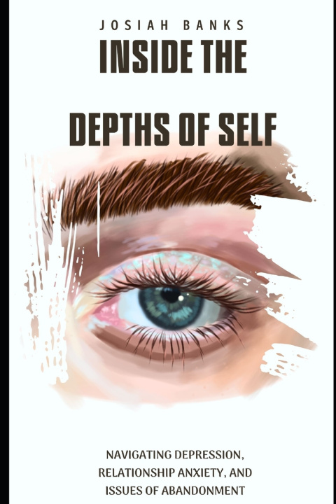 Kniha Inside the Depths of Self Josiah Banks