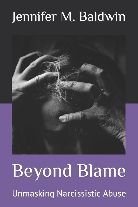 Kniha Beyond Blame Jennifer M. Baldwin