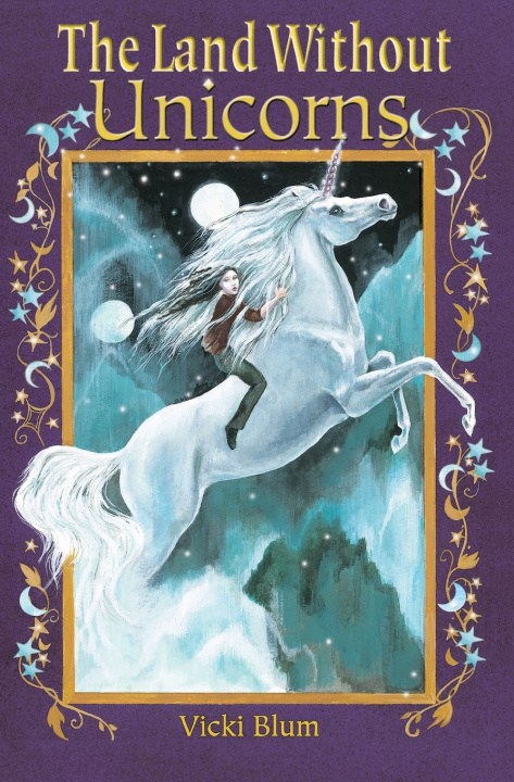 Βιβλίο The Land Without Unicorns Vicki Blum